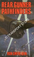 Rear Gunner Pathfinders by SMITH, Ron